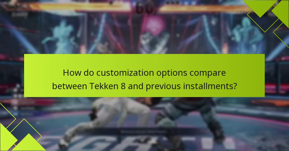 What tips can enhance the use of customization features in Tekken 8?