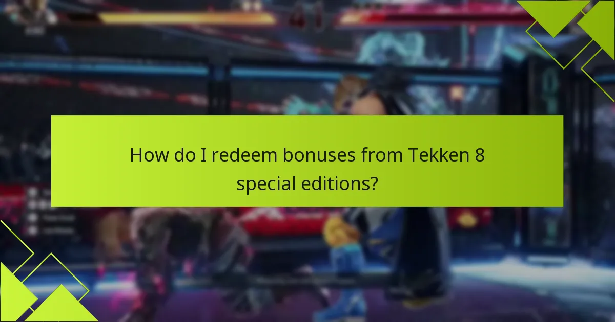 Which purchase options are available for Tekken 8 special editions?
