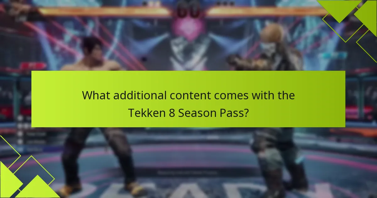 Which fighters are included in the Tekken 8 Season Pass?