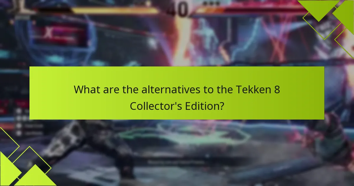 What is the pricing for the Tekken 8 Collector’s Edition?