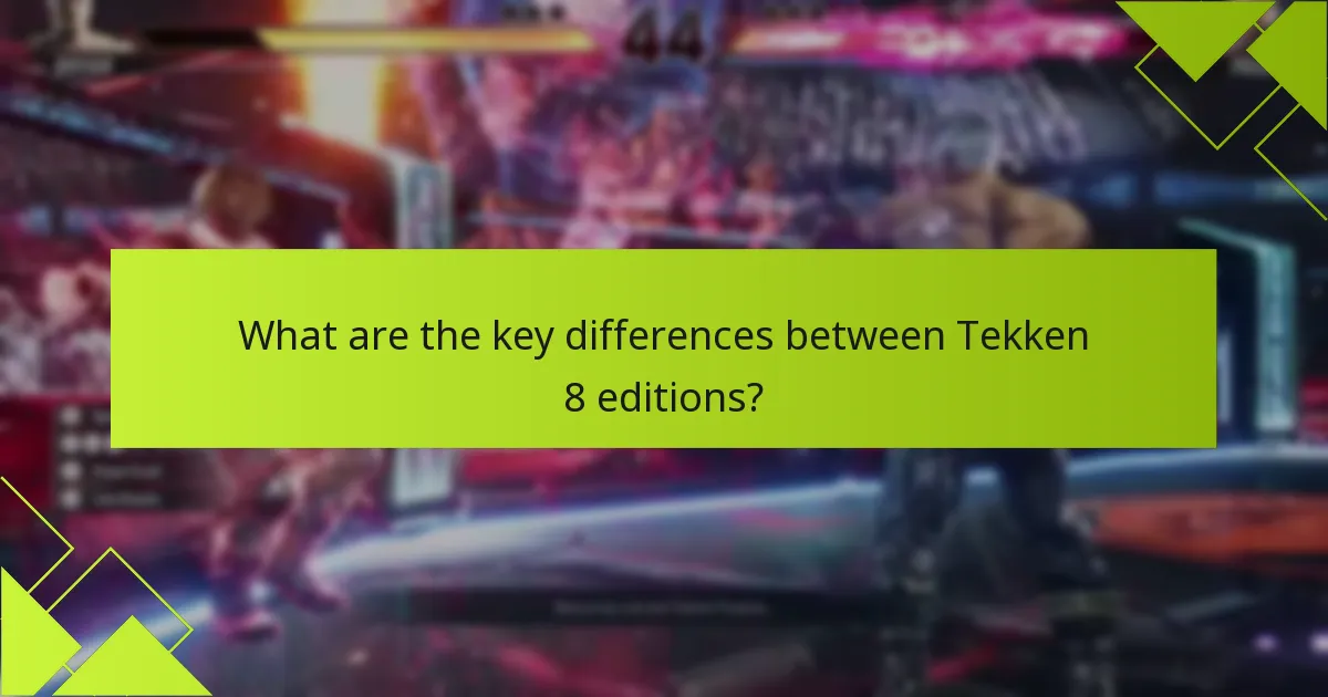 How do the features of each edition compare?