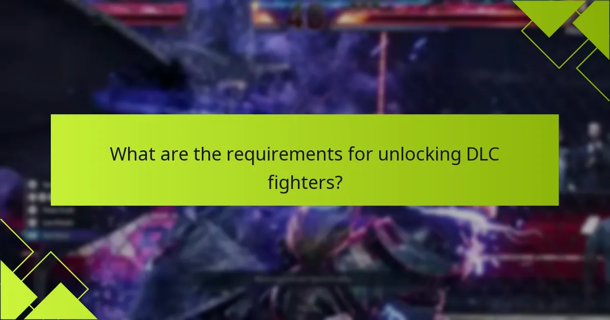 Which DLC fighters are worth unlocking first?