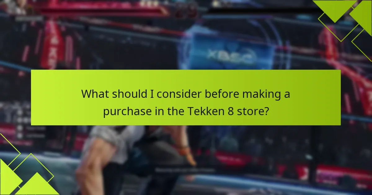 What should I consider before making a purchase in the Tekken 8 store?